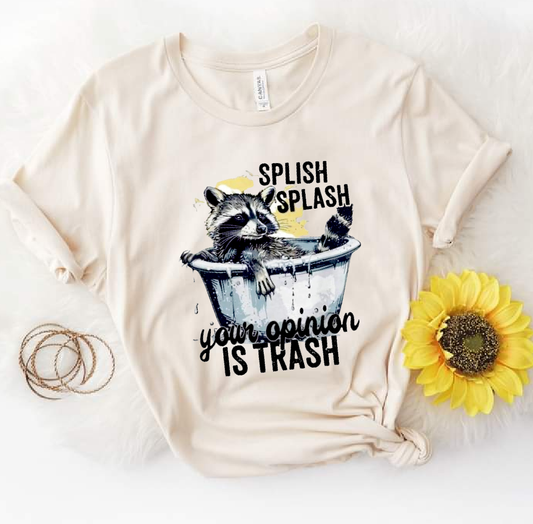 Splish splash your opinion is trash