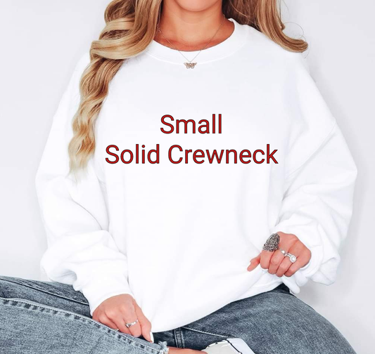 Small Solid Crewneck
