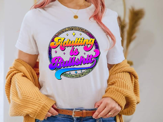 Adulting is bullshit