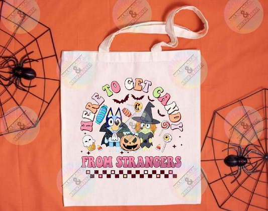"Here To Get Candy From Strangers" trick or treat bag