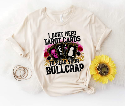 I dont need tarot cards to read your bullcrap